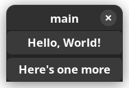 GTK Window with 2 buttons shown vertically